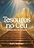 Tesouros no Céu: O Galardão do Cristão (Portuguese Edition)