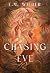 Chasing Eve