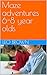 Maze adventures 6-8 year olds (Ultimate Maze Fun Book series 1 6-8 year olds)