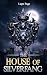 The House of Silverfang: Cl...