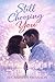 Still Choosing You by Tocanishia Swanson