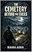 The Cemetery Beyond the Trees (The Hauntings of the Smoky Mountains Book 18)