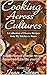 Cooking across cultures: A collection of diverse recipes from my kitchen to yours