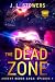 The Dead Zone: Ardent Redux...