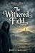 The Withered Field