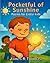 Pocketful of Sunshine: Poem...