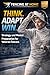 Think. Adapt. Win. (Fencing at Home Book 3)