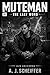 MUTEMAN N#1: The Last Word (MUTEMAN UNIVERSE)