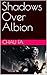 Shadows Over Albion