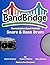 BandBridge Beginning Band Method Book for Snare Drum and Bass Drum: The Inclusive Band Method (BandBridge Beginning Band Method Books: The Inclusive Band Method)