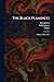The Black Flamingo by Sam Janney