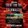 Hunt for the Skin...