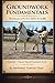 Groundwork Fundamentals: The Education of the Horse Before the Saddle (Centaurism - Classical Spanish Equitation)