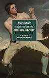The Fight: Selected Essays