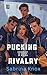 Pucking the Rivalry: Une Why Choose Romance de Hockey MMMF (French Edition)