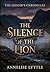 The Silence of The Lion (The Ledger's Chronicles Book 1)