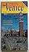 Guide to the city of Venice - 344 Colour Illustrations