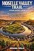 MOSELLE VALLEY TRAIL HIKING GUIDE 2026: Discover Scenic Trails, Vineyards, and Cultural Wonders Along Europe’s Iconic River Path (Wanderfar: A Global Hiking Companion Series)