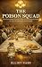 The Poison Squad: The Gover...