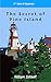 The Secret of Pine Island (Solve-It Mysteries)