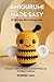 Amigurumi Crochet Made Easy: 30-Minute Mini Amigurumi: 15 Super Quick & Cute Crochet Patterns for Busy Crafters