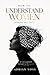 How to Understand Women: (S...