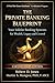 The Private Banking Blueprint: Your Infinite Banking Systems for Wealth, Legacy and Control
