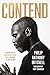 Contend: Standing Boldly fo...