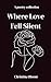 Where Love Fell Silent: A Poetry Collection on Love, Loss, Healing, and Finding Love Again