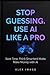 Stop Guessing. Use AI Like a Pro: Save Time, Think Smarter, Make Money with AI