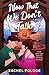 Now That We Don't Talk by Rachel Pologe