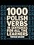 1000 Polish verbs in sentences for all the learners