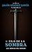 El Filo de la Sombra (Spanish Edition)