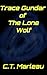 Trace Gundar of The Lone Wolf