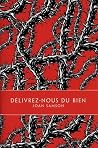 Délivrez-nous du ...