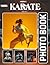 Karate Photobook: The 40 Images Of Martial Arts Training And Combat Moves For Relaxation