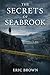 The Secrets of Seabrook (The Jonah Harris Mysteries)