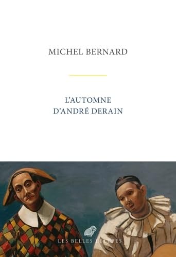 L’Automne d’André Derain (Paperback)