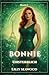 BONNIE: Unsterblich (German Edition)