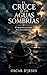 El CRUCE DE LAS AGUAS SOMBRIAS: El encuentro en el mar de la incertidumbre (Spanish Edition)