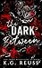 The Dark Between: A Dark Romance