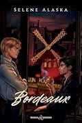 Bordeaux (The Absinthe Trilogy Vol. 3)