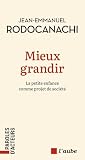 Mieux grandir - L...