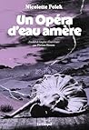 Un opéra d'eau amère