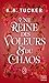 Une Reine des Voleurs & du Chaos: Une romantasy slow burn et enemies-to-lovers