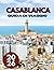CASABLANCA GUIDA DI VIAGGIO 2026 (Italian Edition)