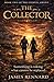 The Collector: A Magical Realism Mystery of Memory Loss and Hidden Worlds (The Eternal Grove Book 2)