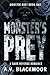 Monster's Prey: A Dark Revenge Romance (Monster Duet)