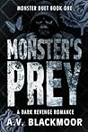 Monster's Prey: A...