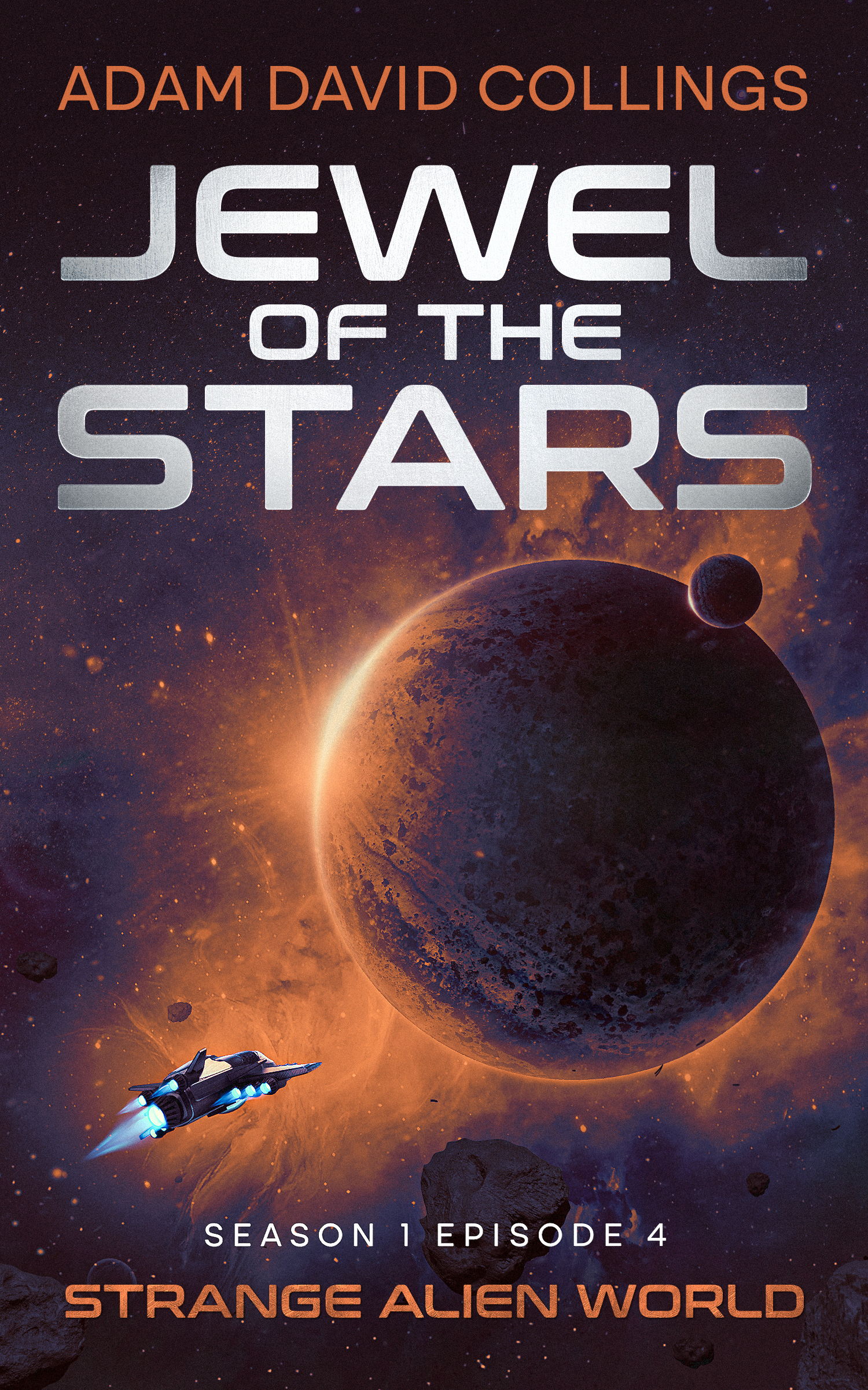Strange Alien World (Jewel of The Stars - Season 1, #4)